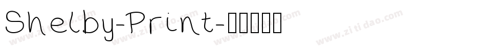 Shelby-Print字体转换