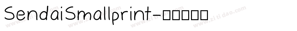 SendaiSmallprint字体转换