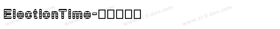 ElectionTime字体转换