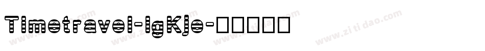Timetravel-lgKje字体转换