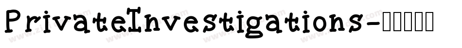 PrivateInvestigations字体转换