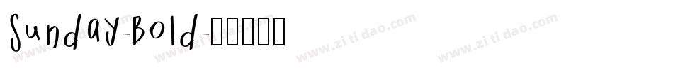 Sunday-Bold字体转换