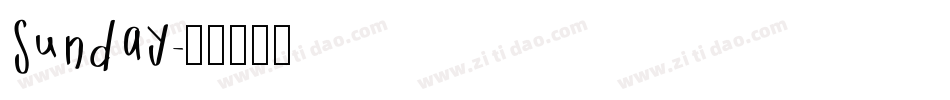 Sunday字体转换