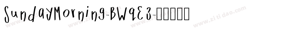 SundayMorning-BWqE3字体转换