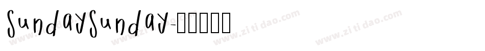 SundaySunday字体转换