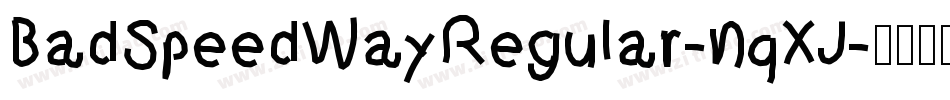 BadSpeedWayRegular-nqXJ字体转换