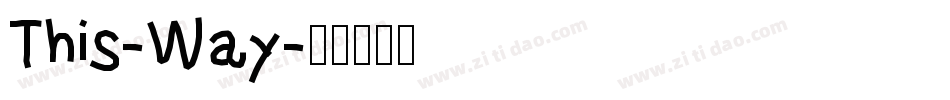 This-Way字体转换