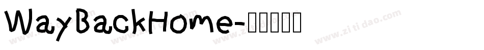 WayBackHome字体转换