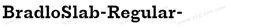 BradloSlab-Regular字体转换
