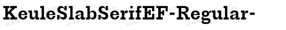 KeuleSlabSerifEF-Regular字体转换