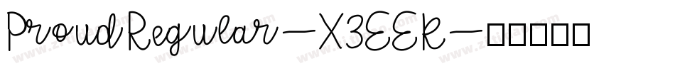 ProudRegular-X3EEK字体转换