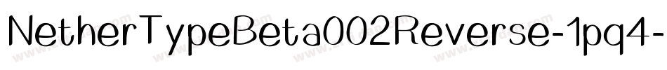 NetherTypeBeta002Reverse-1pq4字体转换