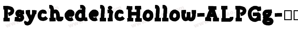 PsychedelicHollow-ALPGg字体转换