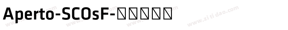 Aperto-SCOsF字体转换