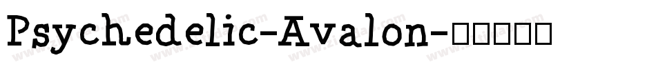 Psychedelic-Avalon字体转换