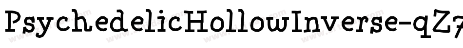 PsychedelicHollowInverse-qZ7oq字体转换