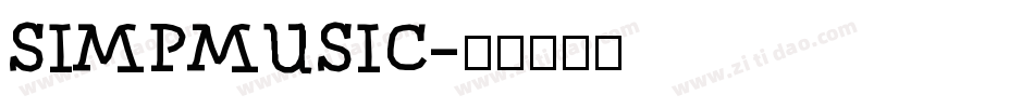 SIMPMUSIC字体转换