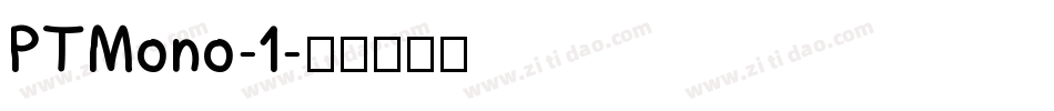 PTMono-1字体转换
