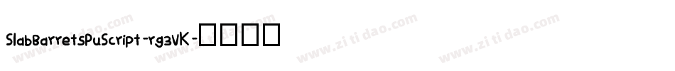 SlabBarretsPuScript-rg3VK字体转换