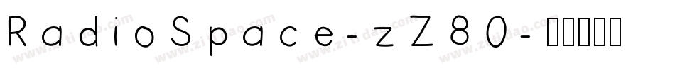 RadioSpace-zZ80字体转换
