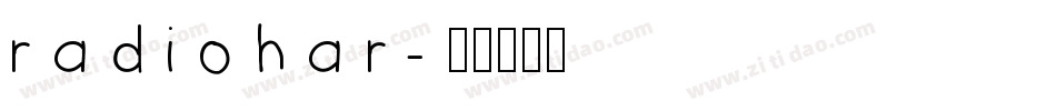 radiohar字体转换