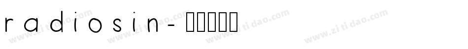 radiosin字体转换