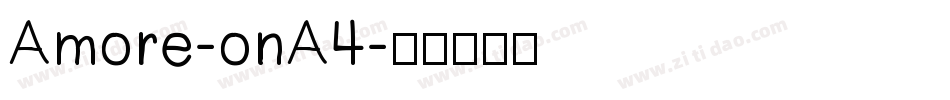 Amore-onA4字体转换