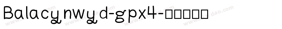 Balacynwyd-gpx4字体转换