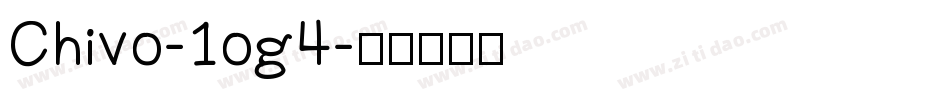 Chivo-1og4字体转换