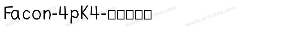 Facon-4pK4字体转换