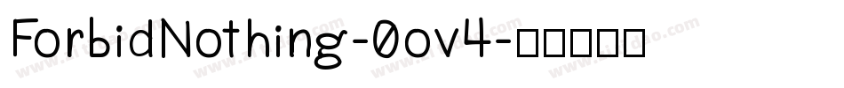 ForbidNothing-0ov4字体转换