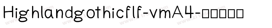 Highlandgothicflf-vmA4字体转换