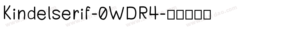 Kindelserif-0WDR4字体转换