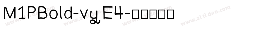 M1PBold-vyE4字体转换