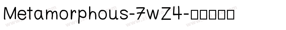 Metamorphous-7wZ4字体转换