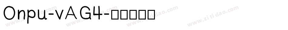 Onpu-vAG4字体转换