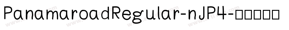 PanamaroadRegular-nJP4字体转换