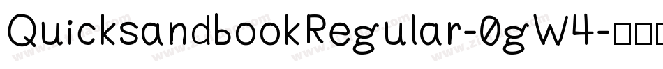 QuicksandbookRegular-0gW4字体转换