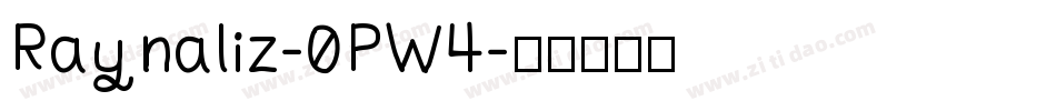 Raynaliz-0PW4字体转换