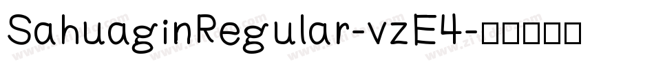 SahuaginRegular-vzE4字体转换
