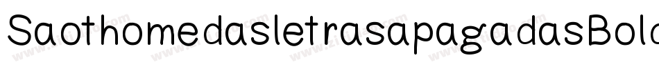 SaothomedasletrasapagadasBold-owwx4字体转换