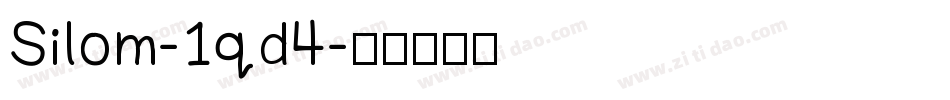 Silom-1qd4字体转换