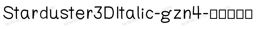 Starduster3DItalic-gzn4字体转换