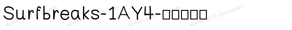 Surfbreaks-1AY4字体转换