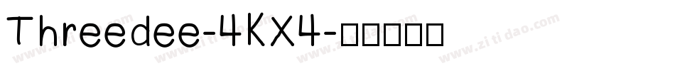 Threedee-4KX4字体转换