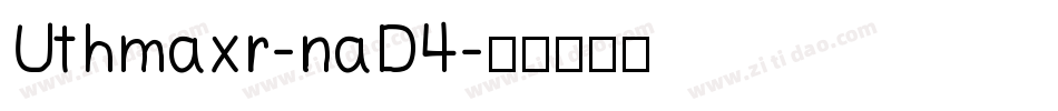 Uthmaxr-naD4字体转换
