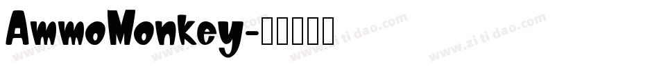 AmmoMonkey字体转换