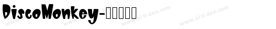 DiscoMonkey字体转换