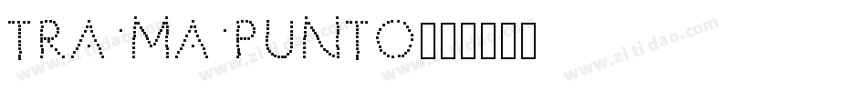 TRAMAPUNTO字体转换