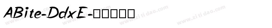 ABite-DdxE字体转换